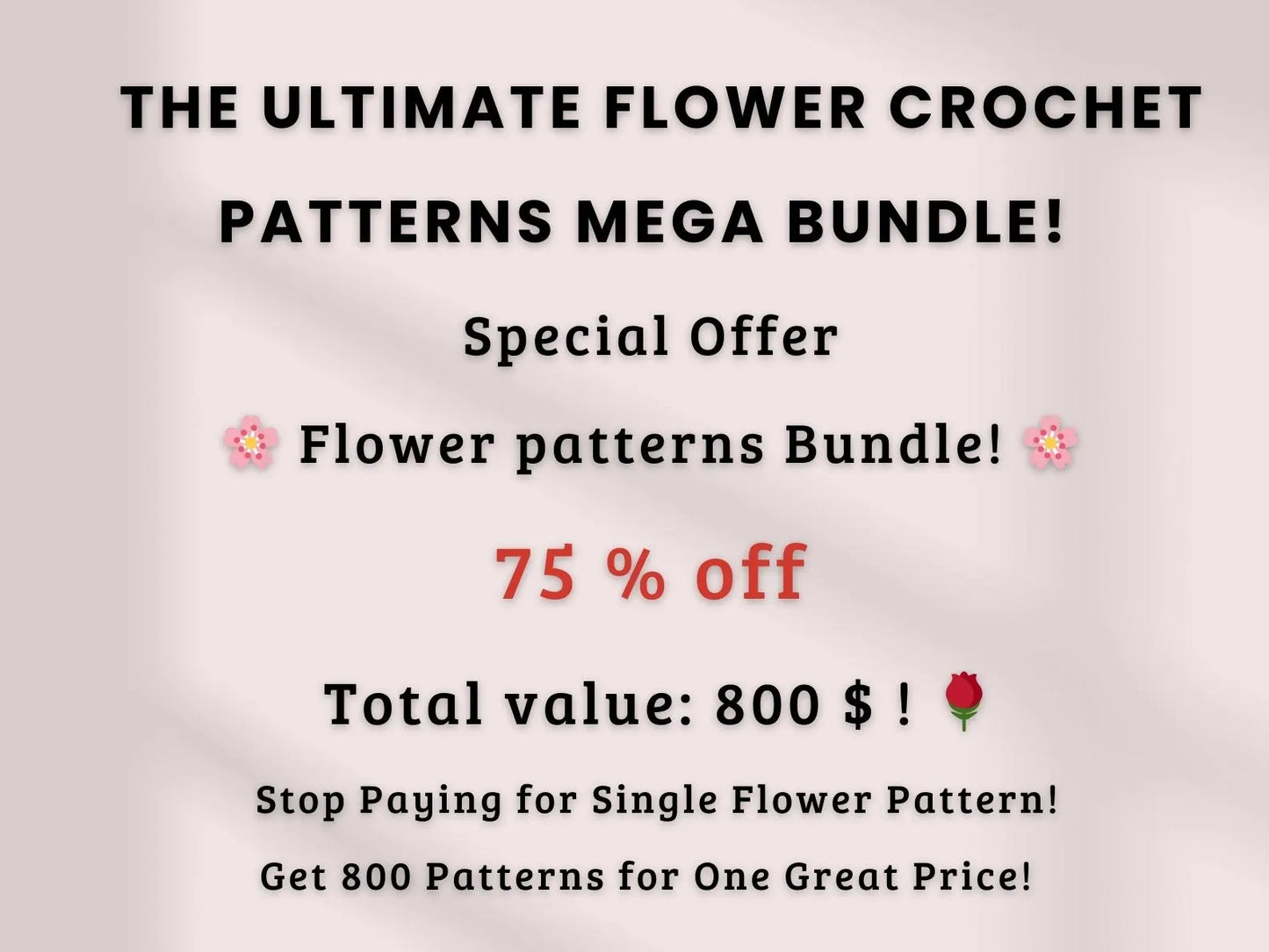 Bundle of 800 Flower Crochet Patterns β Includes Roses, Tulips, Daisies, Sunflowers | Digital Download for Weddings, Motherβs Day, Home DΓ©cor & Graduation Gifts